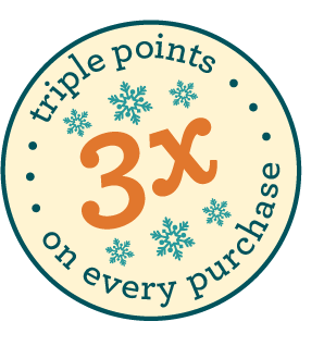 Triple points on every purchase